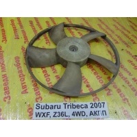 Крыльчатка Subaru Tribeca WXF 2007 45121XA00A