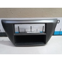 Рамка магнитолы Mitsubishi Lancer (CS/Classic) (2003 - 2008) 8002A272HA